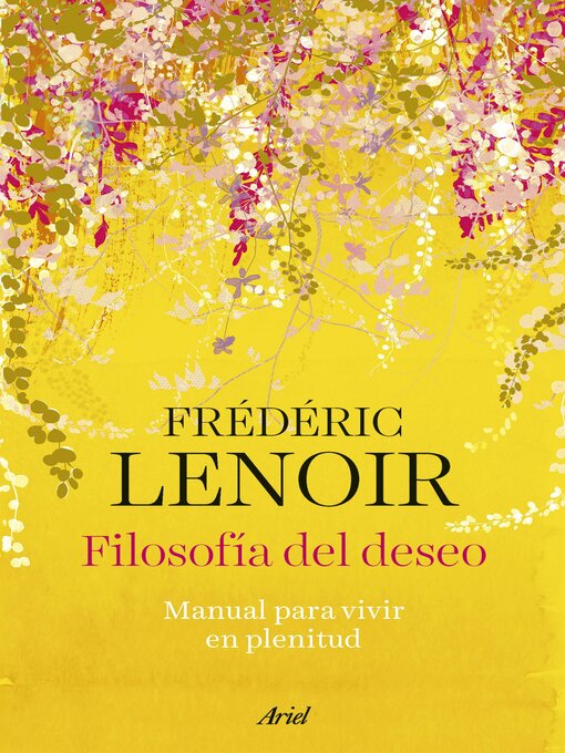 Title details for Filosofía del deseo by Frédéric Lenoir - Available
